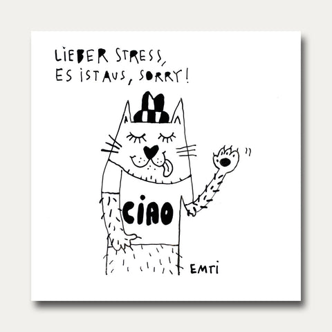 Lieber Stress es ist aus – Emti – Fliese