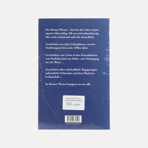 Geschichten aus dem Bremer Westen – Findorff, Gröpelingen, Walle – Taschenbuch
