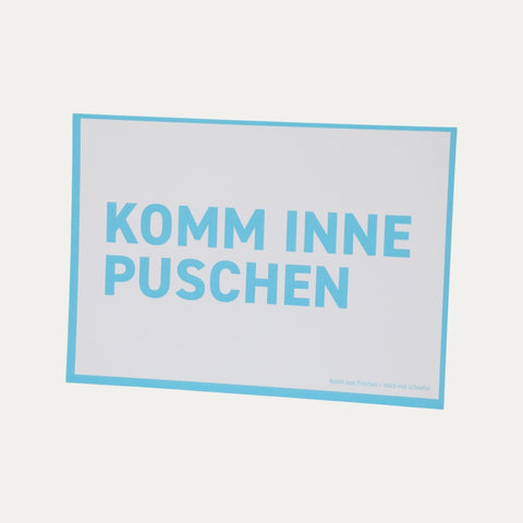 Postkarte Bremer Schnack KOMM INNE PUSCHEN