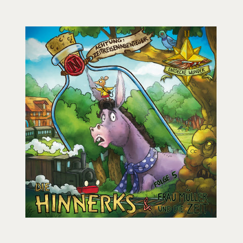 Die Hinnerks & Frau Müller und die Zeit - Hörspiel Folge 5 - Made in Bremen - DIE HINNERKS GbR Verlag -