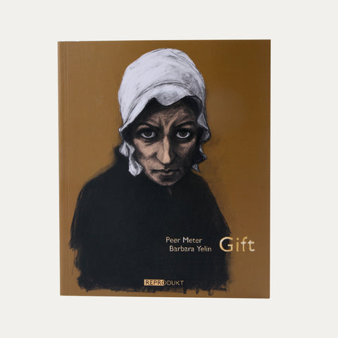 Gift, Barbara Yelin, Peer Meter – Buch