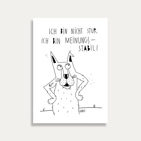 Meinungsstabil – Emti – Postkarte