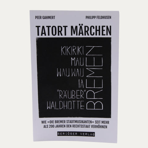 Tatort Märchen – Satire – Buch