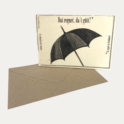 Dat regnet, da't gütt! Schirm Motiv – Plattdeutsch – Holzpostkarte