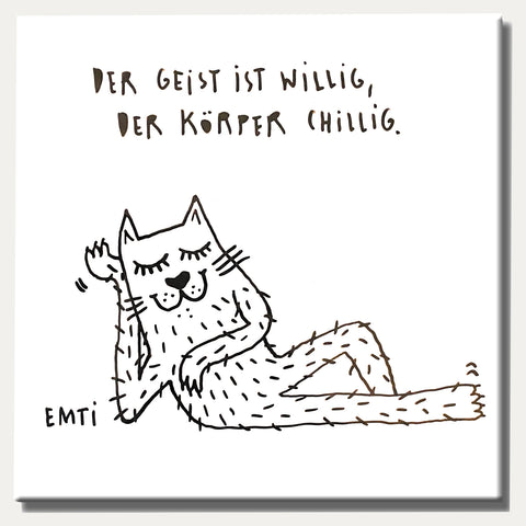 Chillig-Willig – Emti – Fliese