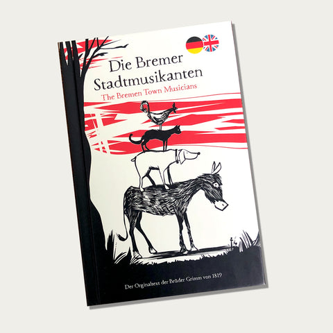 Die Bremer Stadtmusikanten – Originaltext – deutsch/englisch Buch