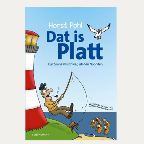 Dat is Platt – Cartoons von Horst Pohl – Taschenbuch