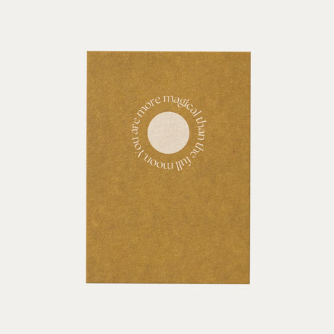 You are more magical than the full moon – Reyounite – Postkarte