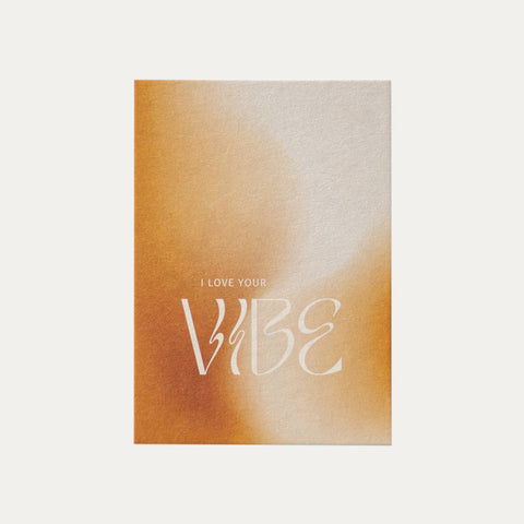 I love your Vibe – Reyounite – Postkarte
