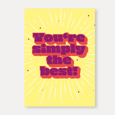 You're simply the best! – Postkarte