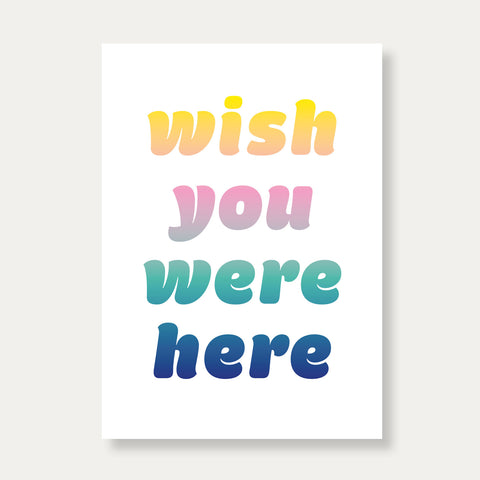 Wish you were here – Postkarte