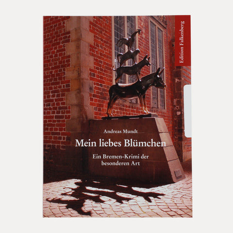 Mein liebes Blümchen – Bremen-Krimi – Taschenbuch