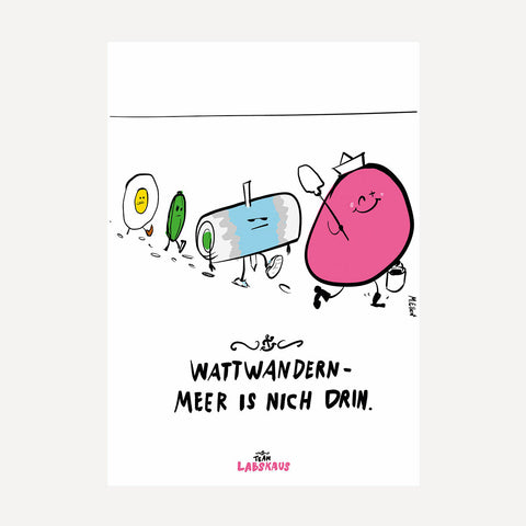 Wattwanderung – Meer is nich drin – Postkarte – Mario Ellert