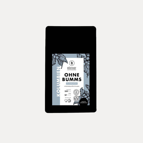 Ohne Bumms – Filterkaffee entkoffeiniert – Rösthof – 250 g