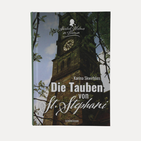 Die Tauben von St. Stephani – Karina Skwirblies – Krimi