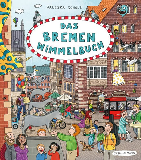 Das Bremen Wimmelbuch von Valeska Scholz